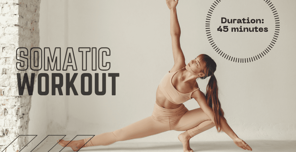 Somatic Workout Plan